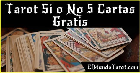 Tarot si o no 5 cartas fiable 100 efectivo con Mármara。